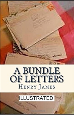 A Bundle of Letters illustrated by Henry James