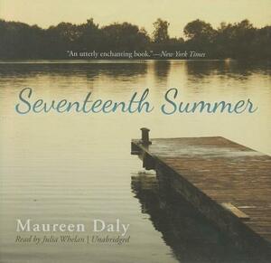 Seventeenth Summer by Maureen Daly
