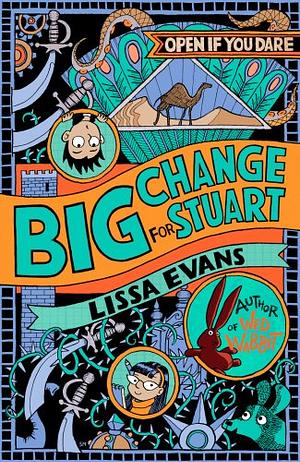 Big Change for Stuart by Lissa Evans