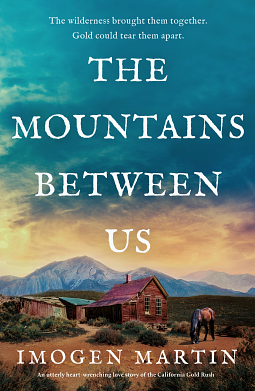 The Mountains Between Us by Imogen Martin