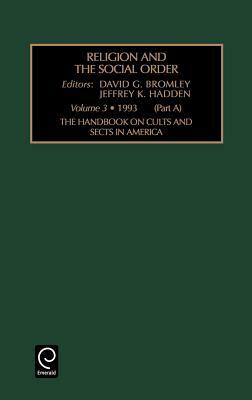 Handbook on Cults and Sects in America by 