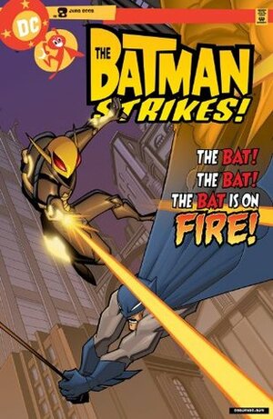 The Batman Strikes #8 by Bill Matheny, Christopher Jones