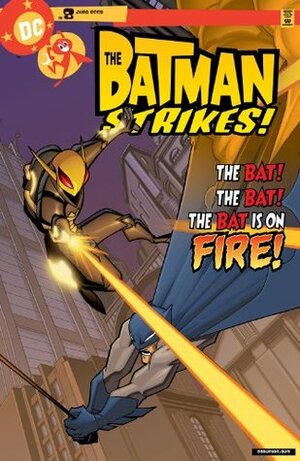 The Batman Strikes #8 by Christopher Jones, Bill Matheny