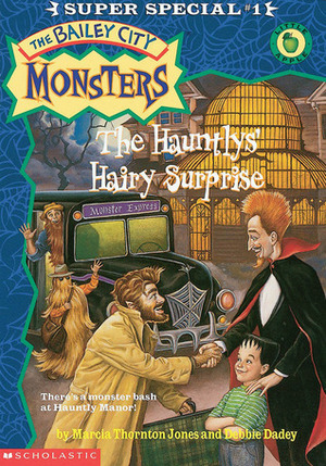 The Hauntlys' Hairy Surprise by Debbie Dadey, Marcia Thornton Jones