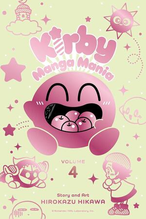 Kirby Manga Mania, Vol. 4 by Hirokazu Hikawa