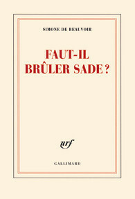 Faut-il brûler Sade ? by Simone de Beauvoir