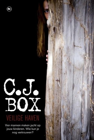 Veilige haven by C.J. Box