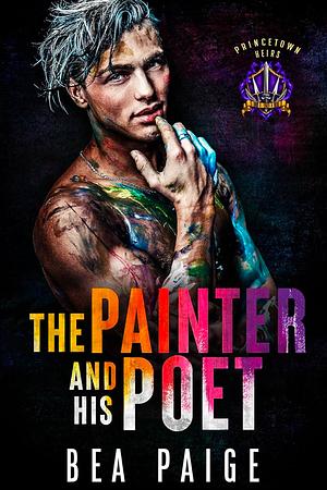 The Painter and His Poet by Bea Paige