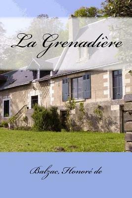 La Grenadière by Honoré de Balzac