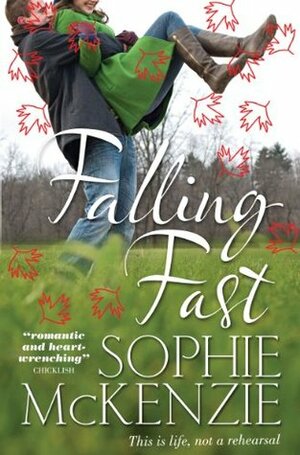 Falling Fast by Sophie McKenzie