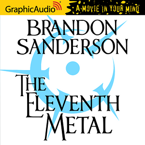 The Eleventh Metal by Brandon Sanderson