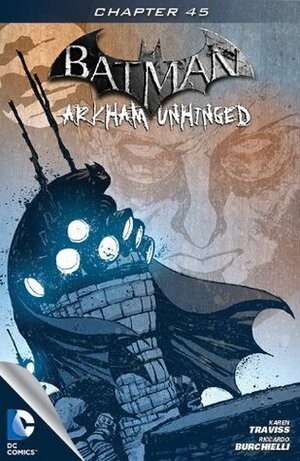 Batman: Arkham Unhinged #45 by Riccardo Burchelli, Karen Traviss