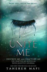 Unite Me by Tahereh Mafi