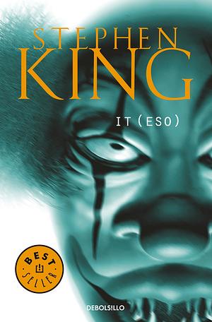 It: Eso by Stephen King