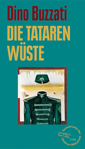 Die Tatarenwüste by Dino Buzzati