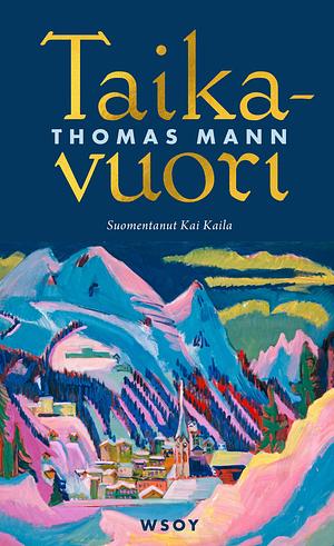 Taikavuori by Thomas Mann