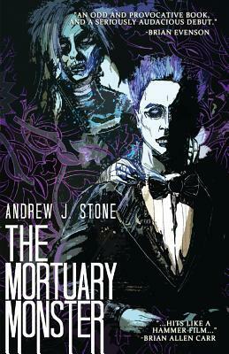 The Mortuary Monster by Andrew J. Stone