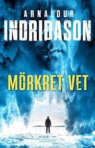 Mörkret vet by Arnaldur Indriðason