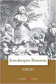 Emilio by Jean-Jacques Rousseau