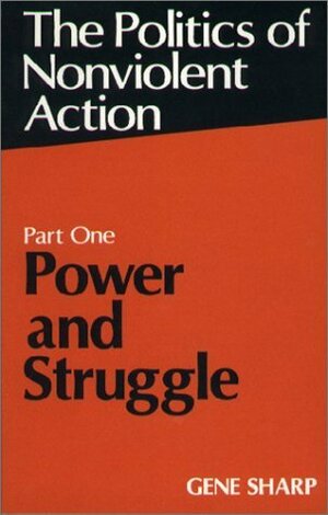 Power and Struggle by Marina Finkelstein, Gene Sharp