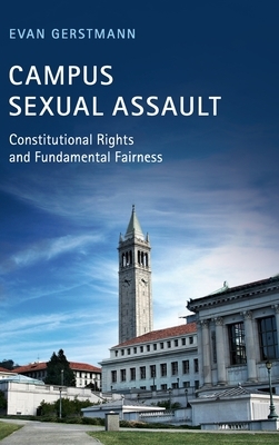 Campus Sexual Assault by Evan Gerstmann