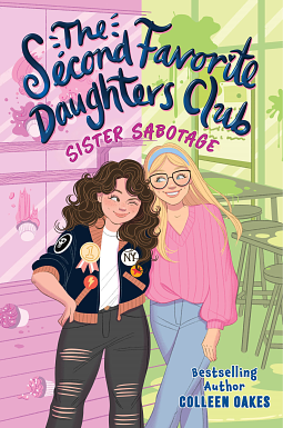 The Second Favorite Daughter's Club by Colleen Oakes