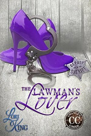 The Lawman's Lover by Lori King