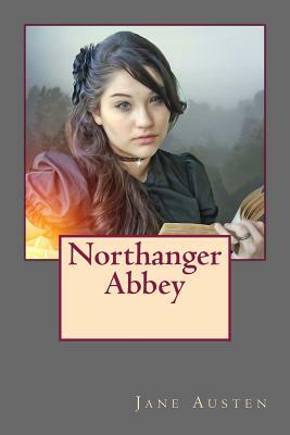 Northanger Abbey by Jane Austen