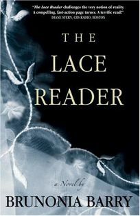 The Lace Reader by Brunonia Barry