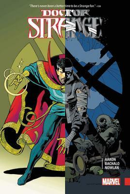 Doctor Strange by Jason Aaron, Vol. 2 by Frazer Irving, Kathryn Immonen, Jason Aaron, Robbie Thompson, Leonardo Romero, Chris Bachalo, Kevin Nowlan