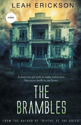 The Brambles by Leah Erickson