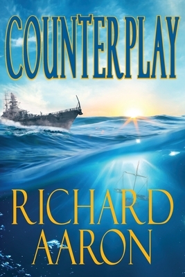 Counterplay by Richard Aaron