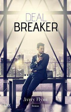 Dealbreaker by Avery Flynn