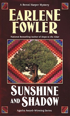 Sunshine and Shadow by Earlene Fowler