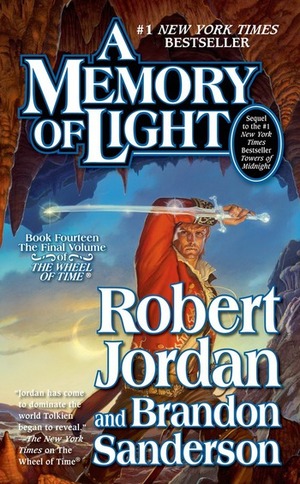 A Memory of Light by Robert Jordan, Brandon Sanderson