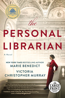 The Personal Librarian by Marie Benedict, Victoria Christopher Murray