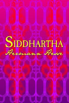 Siddhartha by Hermann Hesse