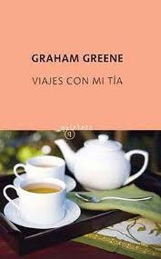 Viajes con mi tía by Graham Greene