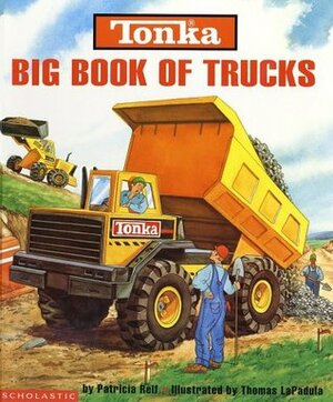 Tonka Big Book Of Trucks by Patricia Relf