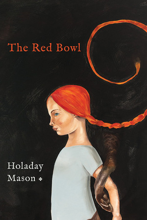 The Red Bowl by Holaday Mason
