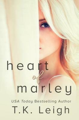Heart of Marley by T. K. Leigh