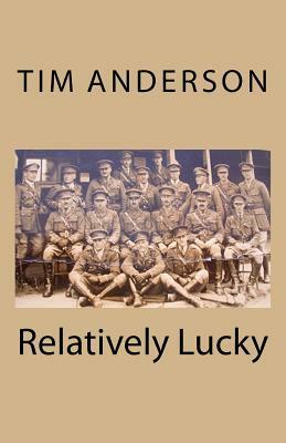 Relatively Lucky by Tim Anderson