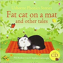 Fat Cat on a Mat and Other Tales by Phil Roxbee Cox