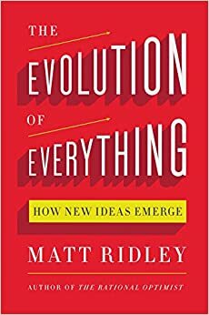 Еволюция на всичко by Matt Ridley, Мат Ридли