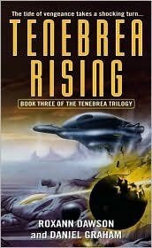 Tenebrea Rising by Roxann Dawson