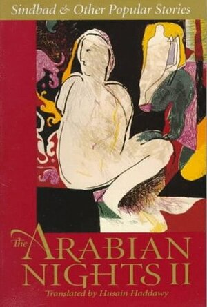 The Arabian Nights II: Sindbad and Other Popular Stories by Husain Haddawy, testing testing