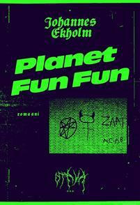 Planet Fun Fun by Johannes Ekholm