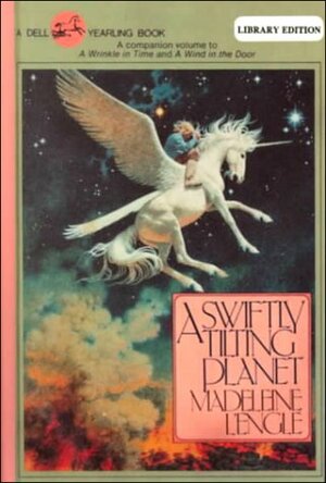 A Swiftly Tilting Planet by Madeleine L'Engle