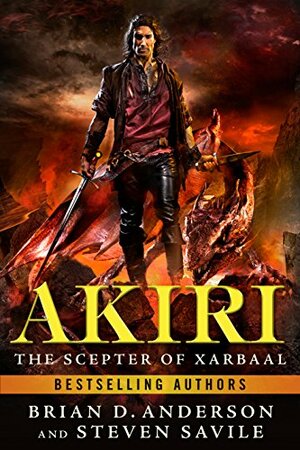 The Scepter of Xarbaal by Steven Savile, Brian D. Anderson