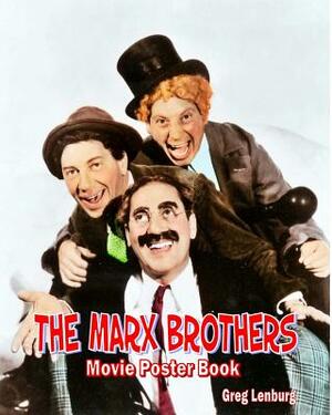 Marx Brothers Movie Poster Book by Greg Lenburg